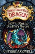 How to Steal a Dragon's Sword (How to Train Your Dragon)