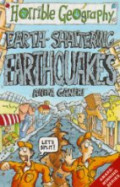 Earth Shattering Earthquakes (Horrible Geography)