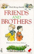 Friends and Brothers (Mammoth storybook)