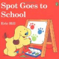 Spot Goes to School (Spot Pergi ke Sekolah)