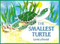 The Smallest Turtle (Picture Hippo)