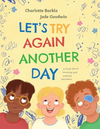 Image of Let's Try Again Another Day